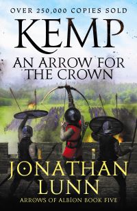 Book Cover for An Arrow for the Crown by Jonathan Lunn