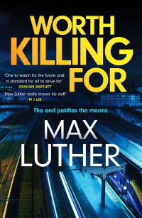 Book Cover for Worth Killing For by Max Luther
