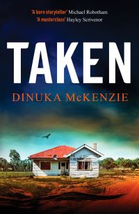Book Cover for Taken by Dinuka McKenzie