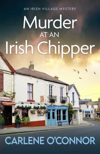 Book Cover for Murder at an Irish Chipper by Carlene OConnor