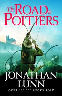 Book Cover for The Road to Poitiers by Jonathan Lunn