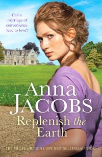 Book Cover for Replenish the Earth by Anna Jacobs