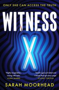 Book Cover for Witness X by Sarah Moorhead