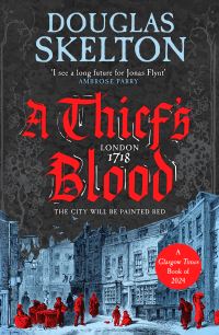 Book Cover for A Thief's Blood by Douglas Skelton