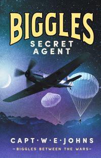 Book Cover for Biggles, Secret Agent by W E Johns