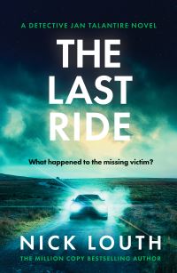 Book Cover for The Last Ride by Nick Louth