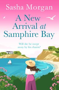Book Cover for A New Arrival at Samphire Bay by Sasha Morgan