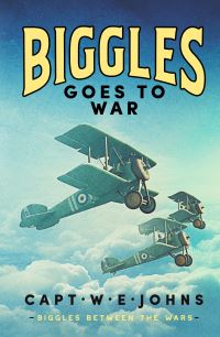 Book Cover for Biggles Goes to War by W E Johns
