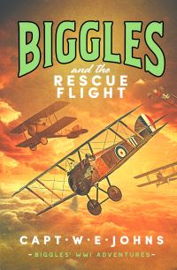 Book Cover for Biggles and the Rescue Flight by W E Johns