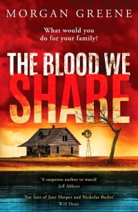 Book Cover for The Blood We Share by Morgan Greene