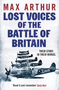 Book Cover for Lost Voices of the Battle of Britain by Max Arthur