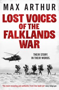 Book Cover for Lost Voices of the Falklands War by Max Arthur