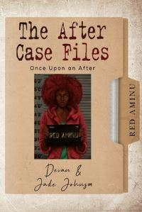 Book Cover for The After Case Files by Devan Johnson  Jade Johnson