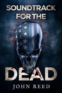 Book Cover for Soundtrack for the Dead by John Reed