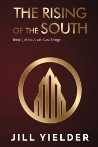 Book Cover for The Rising of the South by Jill Yielder