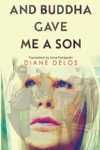 Book Cover for And Buddha Gave Me a Son by Diane Delos