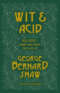 Book Cover for Wit and Acid by Bernard Shaw