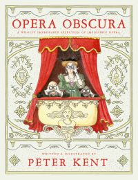 Book Cover for Opera Obscura by Peter Kent
