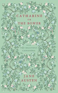 Book Cover for Catharine, or The Bower by Jane Austen, Jane Austen