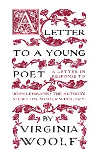 Book Cover for A Letter to a Young Poet by Virginia Woolf