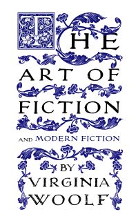 Book Cover for The Art of Fiction by Virginia Woolf, Virginia Woolf
