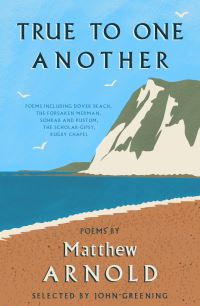 Book Cover for True to One Another by Matthew Arnold