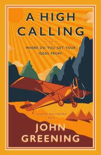 Book Cover for A High Calling by John Greening