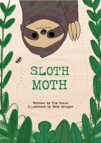 Book Cover for Sloth Moth by Tim Ewins