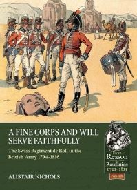Book Cover for A Fine Corps and Will Serve Faithfully by Alistair Nichols