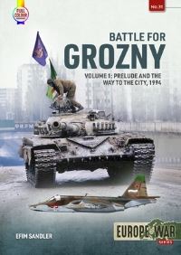 Book Cover for Battle for Grozny. Volume 1 Prelude and the First Assault on the Capital of Chechnya, 1994-1995 by Efim Sandler