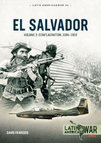 Book Cover for El Salvador. Volume 2 Conflagration, 1983-1990 by David François
