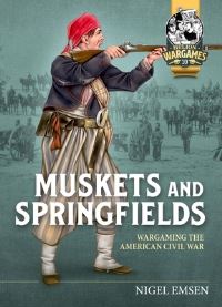 Book Cover for Muskets & Springfields by Nigel Emsen