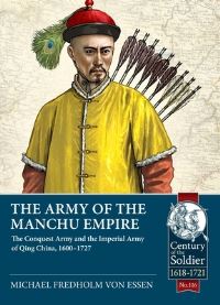 Book Cover for The Army of the Manchu Empire by Michael Fredholm von Essen