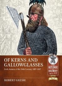 Book Cover for 16th Century Irish Armies 1487-1587 by Robert Gresh