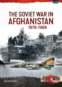 Book Cover for The Soviet War in Afghanistan by Ilya Milyukov