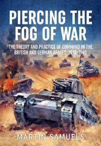 Book Cover for Piercing the Fog of War by Martin Samuels