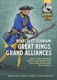 Book Cover for Renation Et Gloriam: Great Kings, Grand Alliances by Simon Clarke