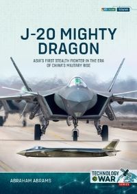 Book Cover for J-20 Mighty Dragon by Abraham Abrams