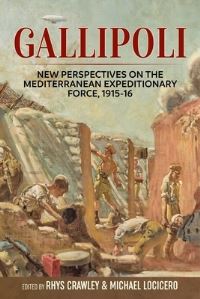Book Cover for Gallipoli by Rhys Crawley, Michael LoCicero