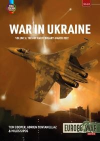 Book Cover for War in Ukraine. Volume 6 Air War, February-December 2022 by Tom Cooper