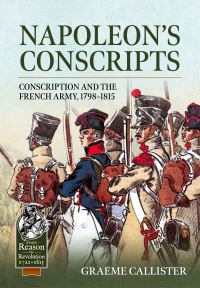 Book Cover for Napoleon's Conscripts by Graeme Callister