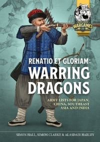Book Cover for Renatio Et Gloriam: Warring Dragons by Simon Clarke, Alasdair Harley