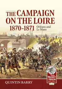 Book Cover for The Campaign on the Loire, 1870-1871 by Quintin Barry