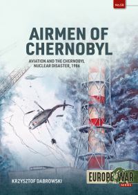 Book Cover for Airmen of Chernobyl by Krzysztof Dabrowski