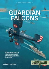 Book Cover for Guardian Falcons Volume 1 1924-1956 by Amaru Tincopa Gallegos