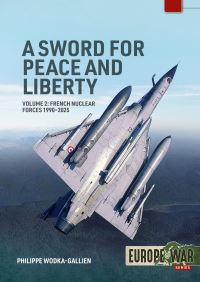 Book Cover for A Sword for Peace and Liberty Volume 2 by Philippe WodkaGallien