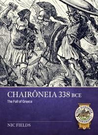 Book Cover for Chairôneia 338 BCE by Nic Fields