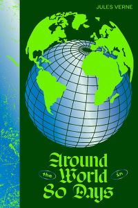 Book Cover for Around the World in 80 Days by Jules Verne