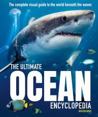 Book Cover for The Ultimate Ocean Encyclopedia by Jon Richards
