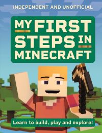 Book Cover for My First Steps in Minecraft by 